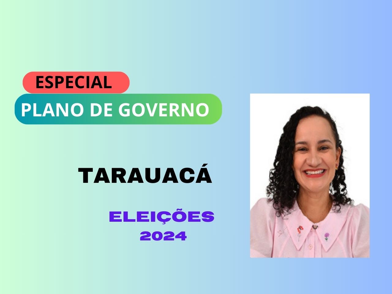 O que Maria Lucinéia propõe para o Agronegócio de Tarauacá?