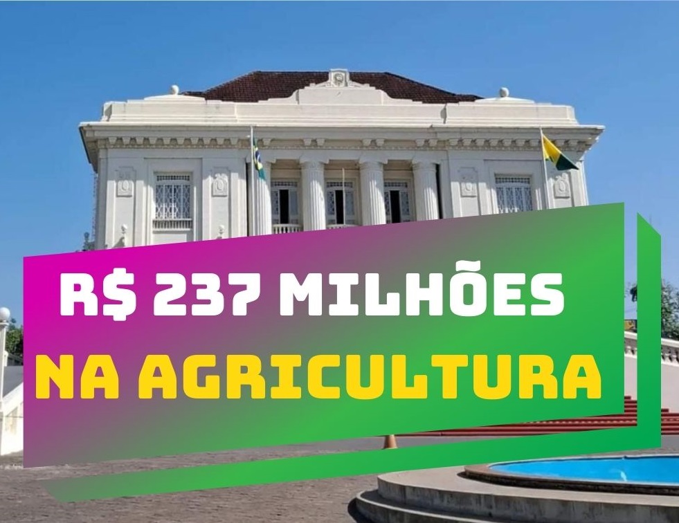 Planejamento: Governo projeta investimento de R$ 237 milhões na agricultura do Acre em 2025