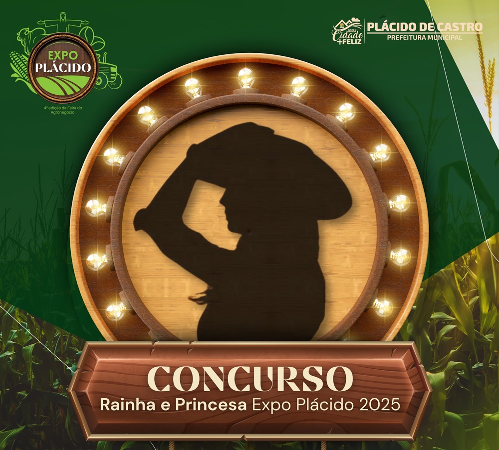 Começaram as inscrições para Rainha e Princesa da ExpoPlácido 2025