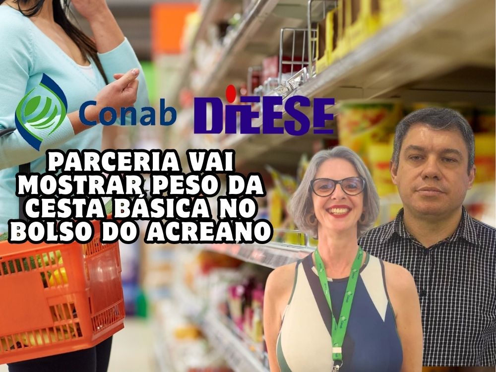 Rio Branco entra no mapa de estudos do Dieese sobre custo de vida