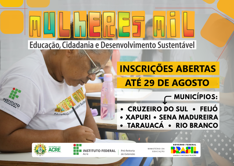 Programa Mulheres Mil inicia inscrições para cursos em seis municípios do Acre