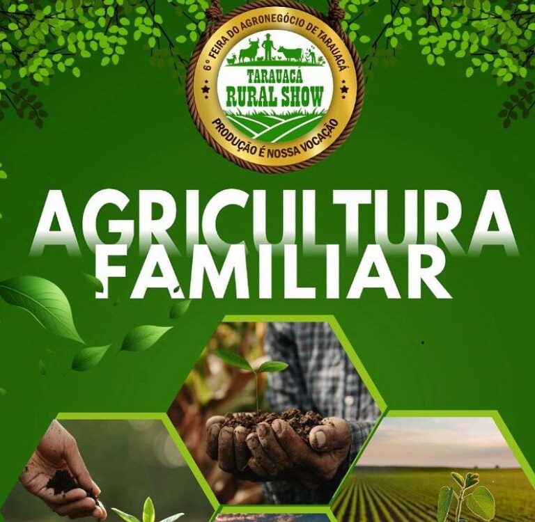 Feira Tarauacá Rural Show abre espaços para Agricultura Familiar, Indústria e Comércio