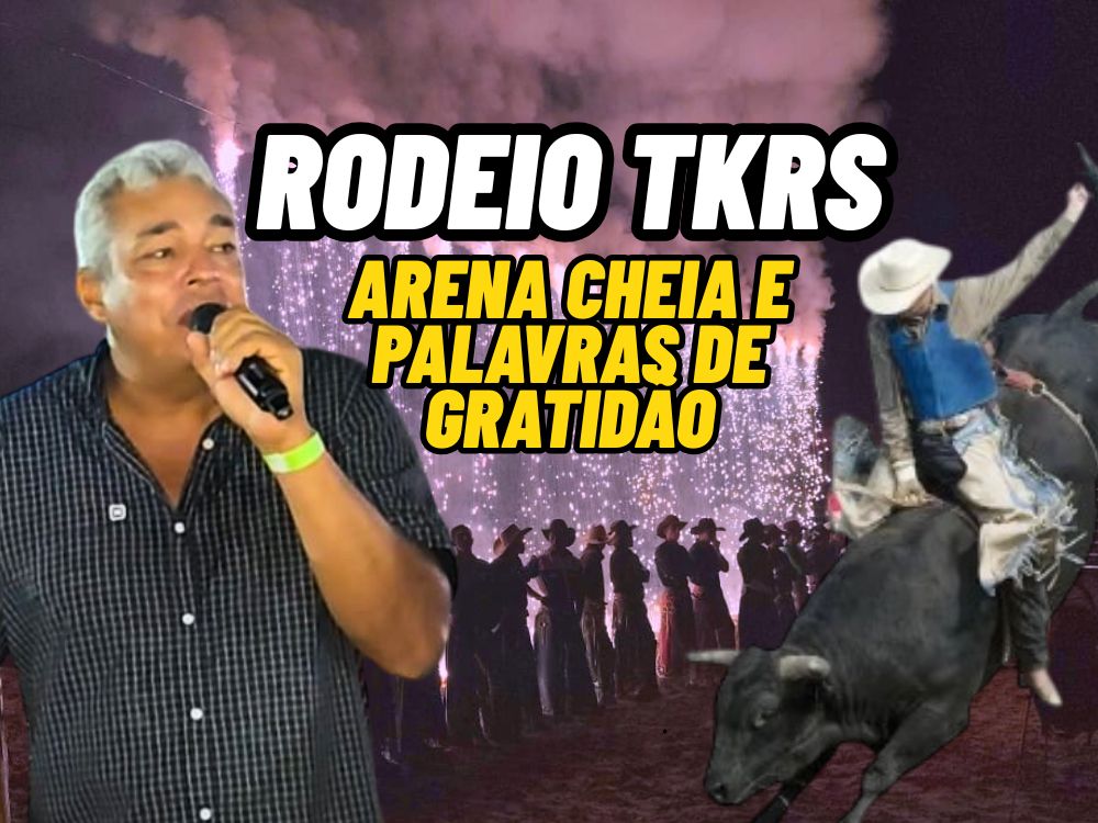 Primeira noite de Rodeio da Tarauacá Rural Show leva discurso de união e gratidão
