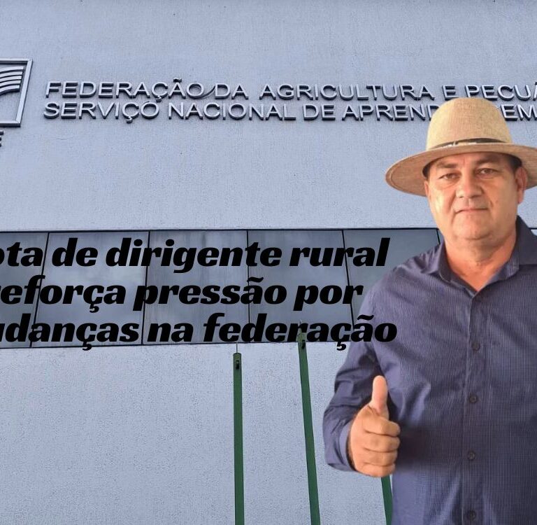 Em nota, líder rural de Cruzeiro do Sul destaca coragem de dirigentes e expõe falhas na FAEAC